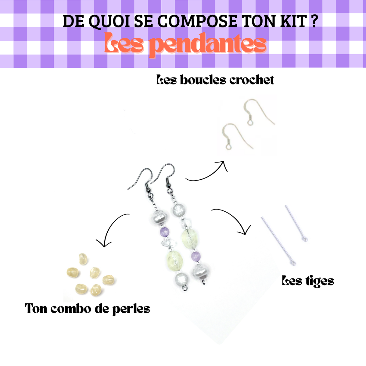 Kit boucles - Les pendantes
