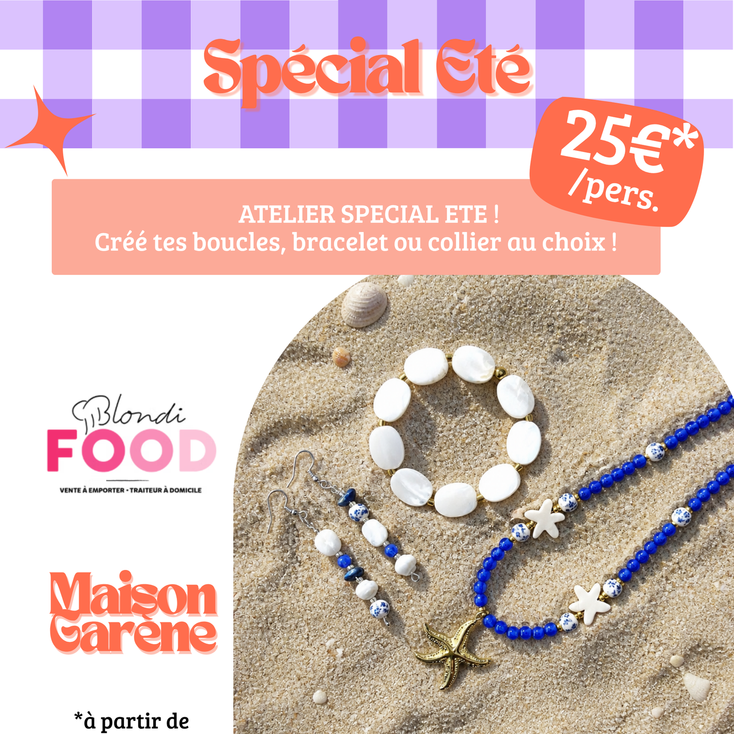 Atelier "Spécial été" - Maison Garène x Blondifood - Samedi 13 juin - Dès 15h