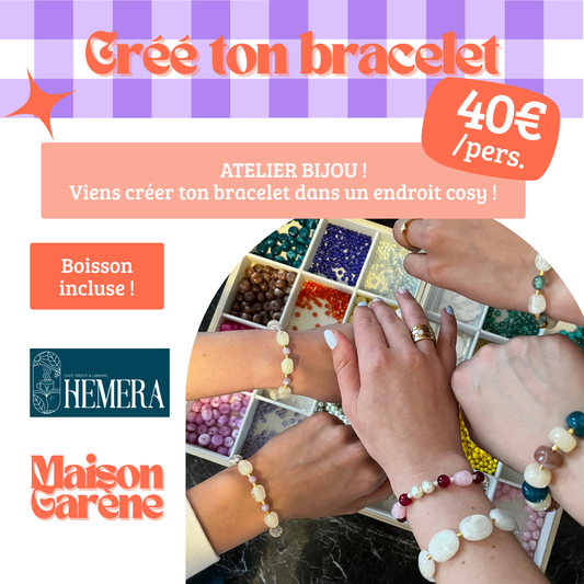 Atelier Bracelet - Maison Garène x Hemera Café Arras - Mercredi 16 Septembre - 18h30