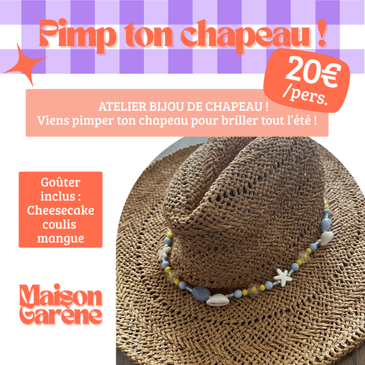 Atelier "Bijou de chapeau" - Dimanche 26 Juillet - 14h30