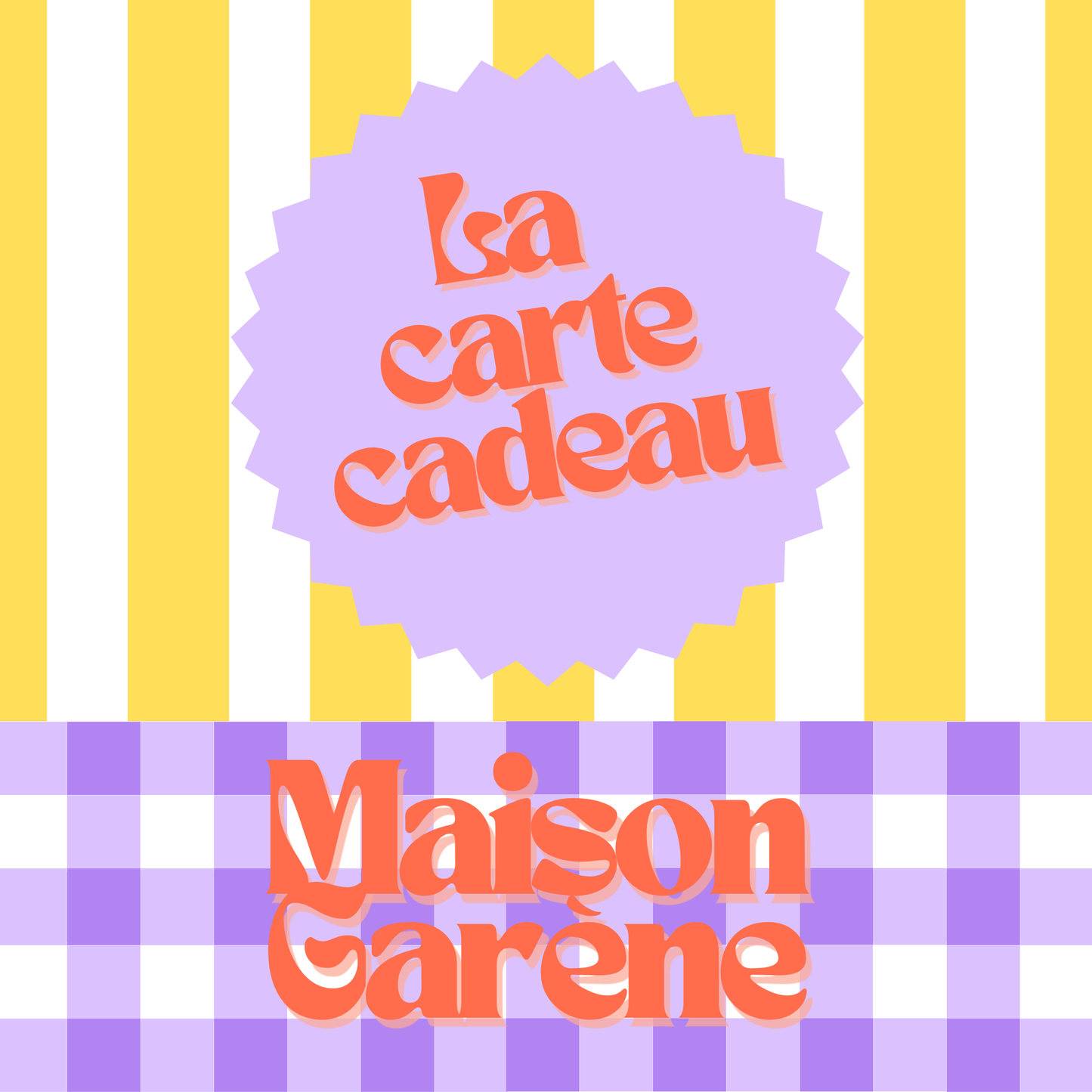 La carte-cadeau Maison Garène