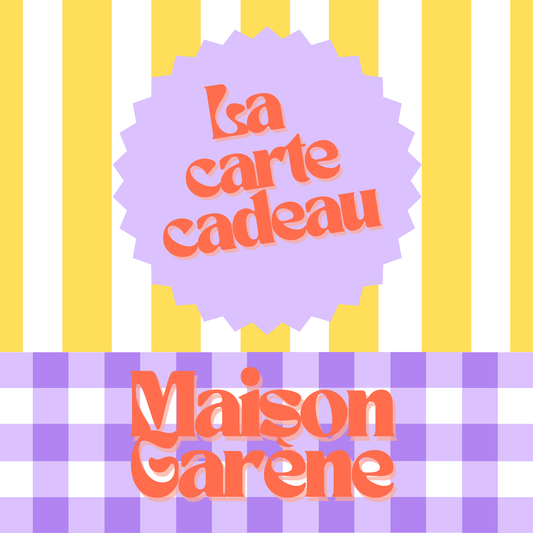 La carte-cadeau Maison Garène
